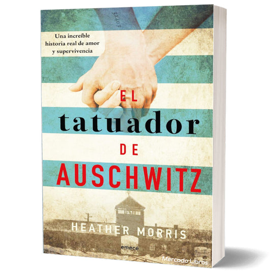 Libro El Tatuador De Auschwitz de la autora Heather Morris