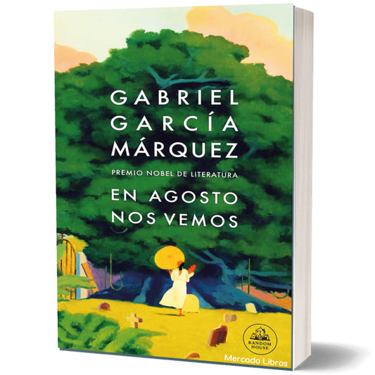 Libro En Agosto Nos Vemos Gabriel García  Márquez