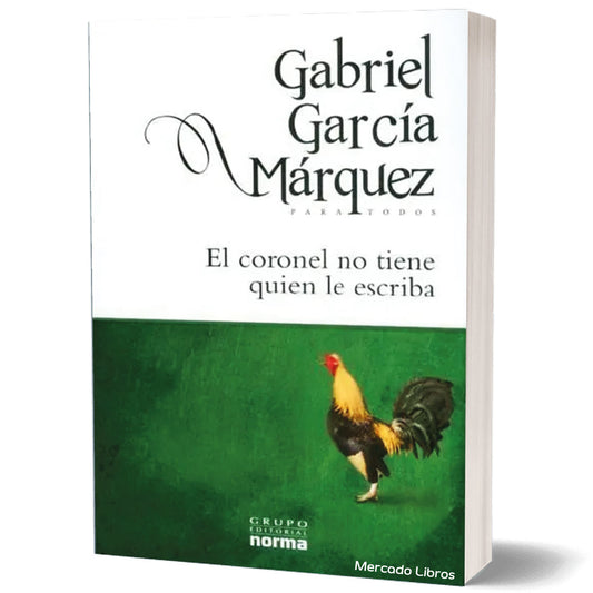 Libro El Coronel No Tiene Quien Le Escriba del autor Gabriel García Márquez